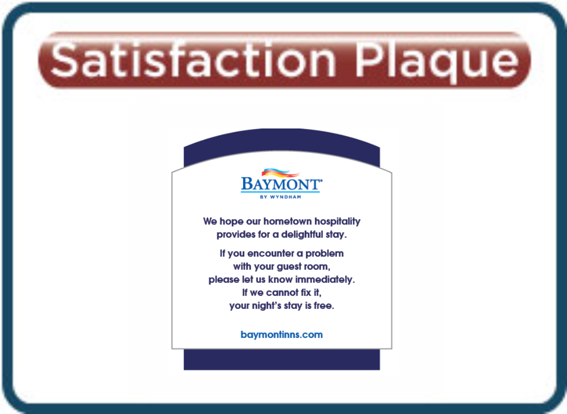 Baymont Satisfaction Plaque