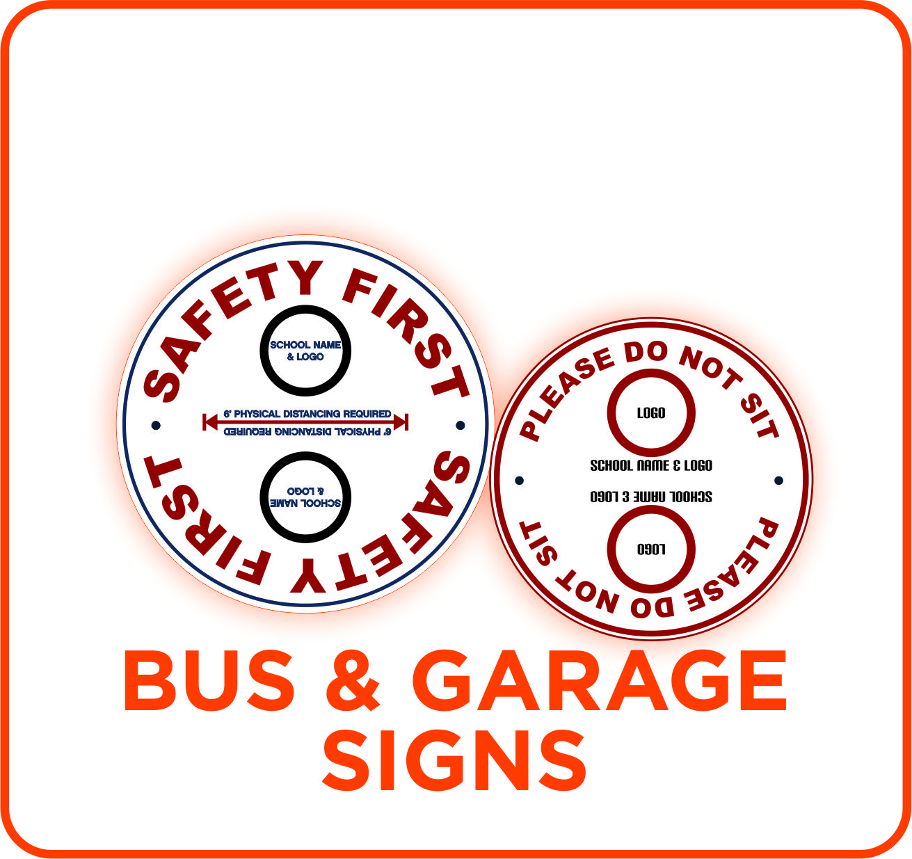 Educational Safety Bus & Garage Signs