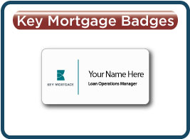 B&W Key Mortgage Badges
