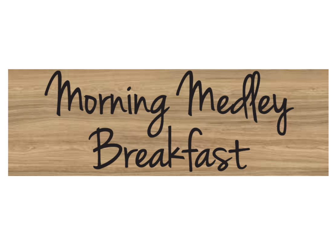 Sleep Inn Morning Medley Breakfast Sign