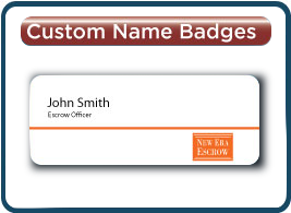 New Era Escrow Custom Name Badges