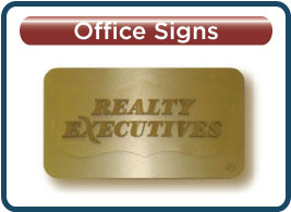 Realty Executives Office Signage