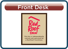 Red Roof Inn Front Desk Signs