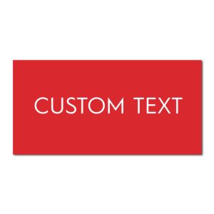 Canada's Best Value Inn Custom Text - No Braille 7 3/4" w x 3 7/8" h